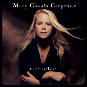 Mary Chapin Carpenter - Time*Sex*Love album cover