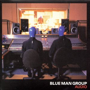 Blue Man Group - Audio album cover