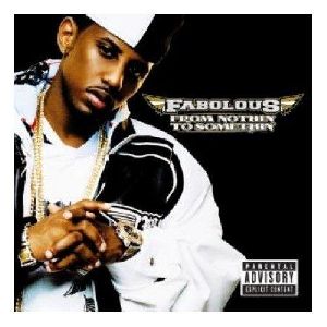 Fabolous : FromNothinToSomethincover