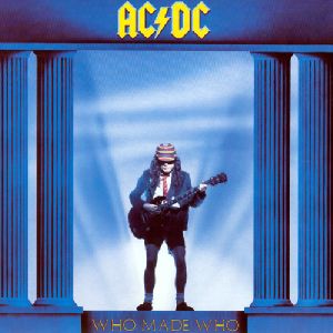 ACDC : ACDC Who Made Who