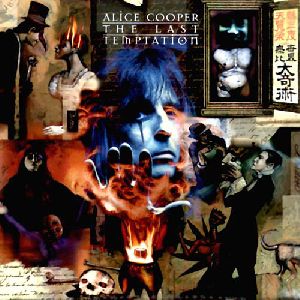 ALICE COOPER : Alice Cooper - The LAST Temptation