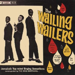 BOB MARLEY : TheWailers-TheWailingWailers