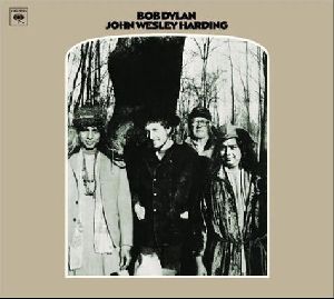 BOB DYLAN : JohnWesleyHarding