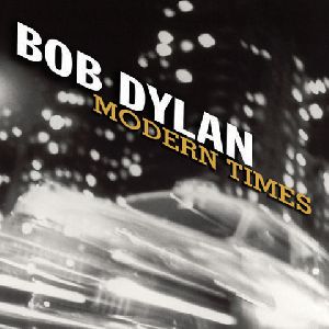 BOB DYLAN : Moderntimes,Bobdylan