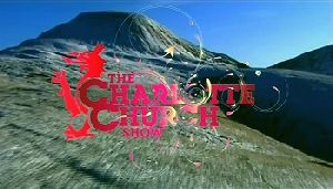 CHARLOTTE CHURCH : The Charlotte Church Show