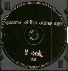 QUEENS OF THE STONE AGE : QOTSA-IfOnly