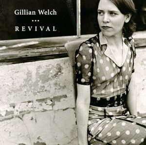 Gillian Welch Revival album cover