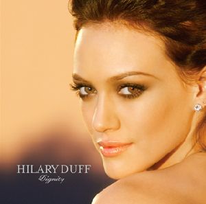 Hilary Duff Dignity album cover