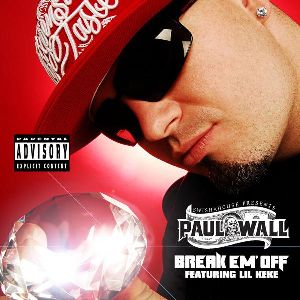 Paul Wall Break Em Off single cover