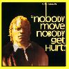 Yellowman Nobody Move Nobody Get Hurt album cover