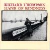 Richard Thompson Hand od Kiddness album cover