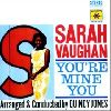 Sarah Vaughan You  re mine you album cover