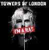 : Towers of London-I m a Rat single cover