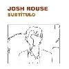 Josh Rouse Subtitulo album cover