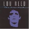 Lou Reed The Blue mask album cover