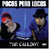 Pocos Pero Locos The Callbox album cover