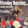 The 12 single sleeve for the 1979 disco-hit Monday Tuesday... Laissez-Moi Danser