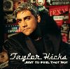 Taylor Hicks - Just to feel that way single cover