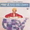 Peggy Lee - Blues cross country album cover