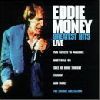 Eddie Money - Greatest Hits Live the encore collection album cover