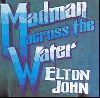 Elton John - Madman Across the Water album cover