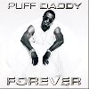 Puffy Daddy - Forever album cover