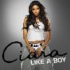 Ciara - like a boy single cover