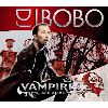 DJ Bobo - Vampires Are Alive album cover