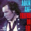 Adam Ant - Friend or Foe album cover