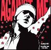 Against Me  - Reinventing Axl Rose album cover