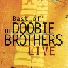 The Doobie Brothers - Best Of The Doobie Brothers Live album cover