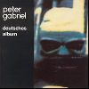 Peter Gabriel - Deutsches album cover