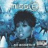 Missy Elliott - Miss E. So Addictive album cover