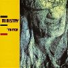 Ministry - Twitch album cover