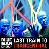 Blue Man Group - Last Train to Trancentral - EP album cover