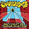 The Bouncing Souls - How I Spent My Summer Vacation album cover