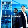 Bad Boys Blue Albums : Around The World Album