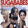 Music Sugababes picture: Sugababes Too Lost In You