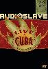 Audioslave : Audioslave cuba