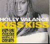 Holly Valance : Kiss kiss - limited edition