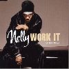 JUSTIN TIMBERLAKE : Nelly featuring Justin Timberlake - WORK It CD cover