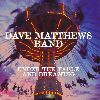 DAVE MATTHEWS BAND : Dave Matthews Band - Under the Table and Dreaming