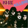 KISS : Kiss Killers Album Cover