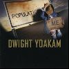 Dwight Yoakam Population Me album cover