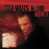 Tom Waits-Blood Money album cover