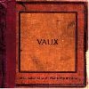 Vaux-There Must be some way to stop them album cover