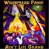 Widespread Panic Ain  t Life Grand album cover